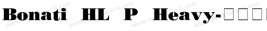 Bonati HL P Heavy字体转换
